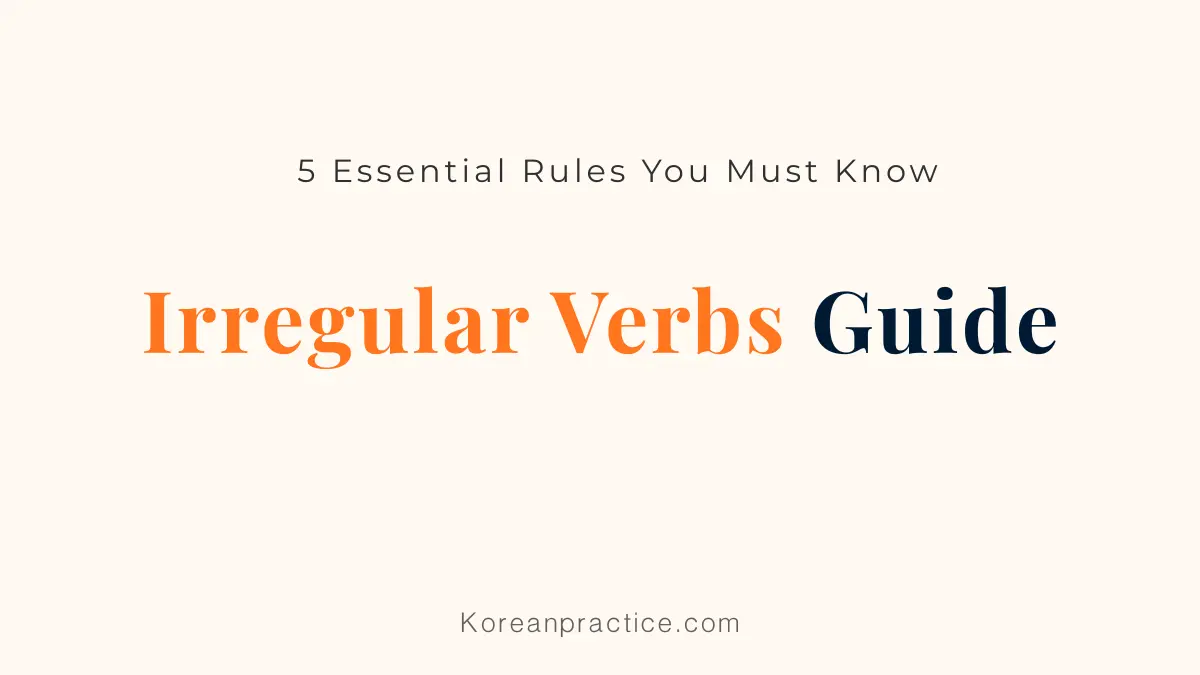 Irregular Korean Verbs